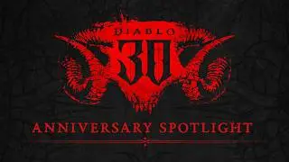 Diablo 30th Anniversary Spotlight