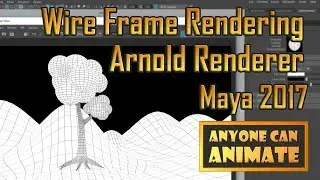 Wire frame Rendering in Arnold Renderer : Maya 2017 Tutorial