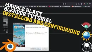 Marble Blast Blender Tutorial - Installing & Configuring