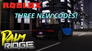 Three New Codes! (New Update) - Roblox (Palm Ridge)