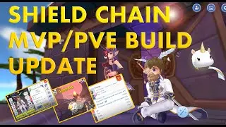 Shield Chain Build Update (PVE&MVP) / Royal Guard / Ragnarok M Eternal Love SEA