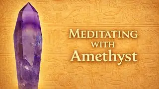 What Actually Happens when you Meditate with a Vera Cruz Amethyst?