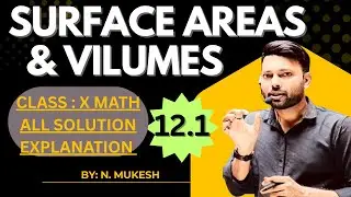 Maths Class 10 | Exercise 12.1 Solutions | Surface Area & Volume | NCERT Explanation