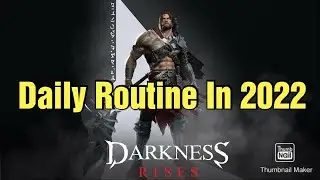 Darkness Rises Top Things You Should Do Daily in 2022