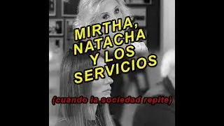 Mirtha, Natacha Jaitt y los servicios