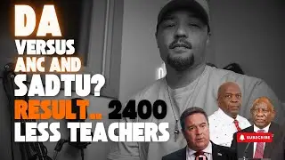 Why the DA Cut 2,400 Teaching Posts | Was This a DA&ndash;SADTU Clash?