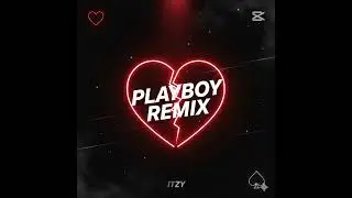 ITZY - PLAYBOY (ENGLISH VERSION) / OFFICIAL AUDIO 