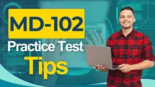 MD-102 Certification Practice Test 2026 - Endpoint Administrator Microsoft All You Need to Know