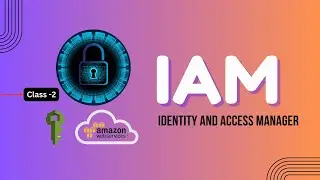 🔐 AWS IAM Explained: Master Identity Access Management for Better Cloud Security!