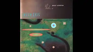 Paul Sch&uuml;tze - Green Evil (Stray Particles 1982&ndash;1996) [industrial ambience/freeform/ritual/drone]