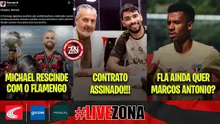 MICHAEL RESCINDE COM O FLAMENGO! | PAQUETÁ COM CONTRATO ASSINADO! | FLA AINDA QUER MARCOS ANTÔNIO?