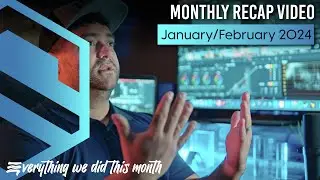 MONTHLY RECAPS ARE BACK!!!! January AND February 2024