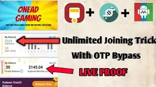 OneAD unlimited Joining Trick with OTP bypass | all active member | lifetime working trick
