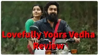 Lovefully Yours Vedha Review | Rajisha Vijayan | Venkitesh | Sreenath Bhasi