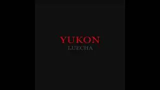 YUKON - cover by LUECHA