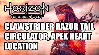 Clawstrider Razor Tail (Tail, Circulator, Heart) Location | Horizon Forbidden West