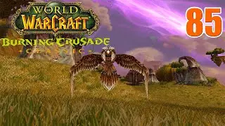 Let's Play WoW - TBC Classic - Tauren Druid - Part 85 | Windroc Mastery 1/3 | Gameplay Walkthrough