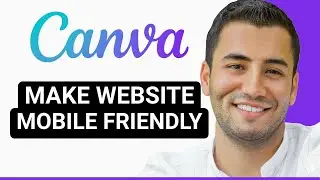 Как сделать сайт на Canva удобным для мобильных устройств