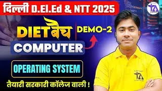 Delhi DELED & NTT Exam 2025 | Operating System | Computer Classes | By Chetan Sir