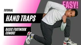 Bboy Hand Traps | Spider Man Footwork Basics | Bboy Footwork Combo