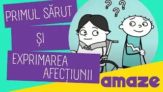 Primul sărut și exprimarea afecțiunii