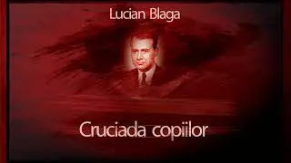 Cruciada copiilor (1990) - Lucian Blaga #teatruaudio #teatruonline #teatruradiofonic #teatruvechi