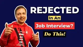 Got Rejected in Your Last Interview? Try This Strategy for Your Next Win!