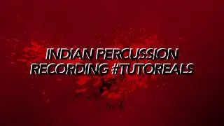 Indian percussion tracking and miking tutorial series | Trailer || SudeepAudio.com