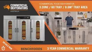 COMMERCIAL DEHYDRATOR: 3 Zone / 60 Tray / 9.6m&sup2; Tray Area
