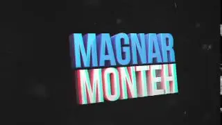 Intro #3 | For Magnatmonteh (Friend) | HD