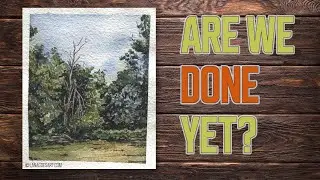 How to know your painting is done before it becomes overworked - watercolor tips