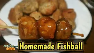 HOMEMADE FISHBALL with SWEET AND SPICY SAUCE