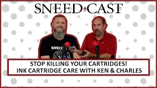 SNEED-CAST 61: Хватит убивать картриджи! | Уход за картриджами с Кеном и Чарльзом