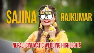 NEPALI CINEMATIC WEDDING HIGHLIGHTS | SAJINA WEDS RAJKUMAR | CHISANG CREATIONS