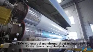 4200mm EVA waterproofing membrane sheet extrusion line - Jwell Machinery