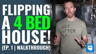 House Flipping A 4 Bedroom House!? (Part I - Full Property Walk-through)
