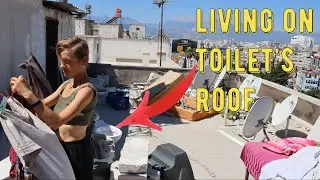 Shocking Minimalism in Travel! Living With Toilets on a rooftop in Turkey