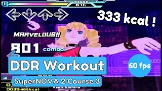 DDR Workout SuperNOVA 2 Course 3 (No Feet ver.) 333 kcal 39 min!