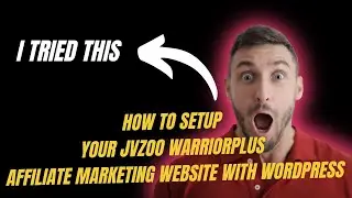 How To Setup Your Jvzoo warriorplus Affiliate Marketing Website With Wordpress