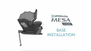 UPPAbaby Mesa i-Size- Base Installation