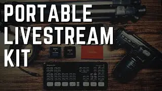 Portable Livestream Kit (2024)