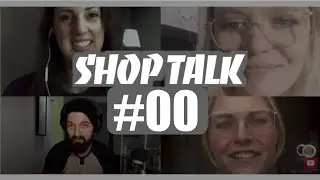 ShopTalk #00 Amy Nilsson, Jen Magee, Carmen Middleton, Terenzio calzuolo