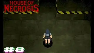 House Of Necrosis #8- Delving into the labs