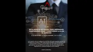 INTELIGENCIA ARTIFICIAL PARA ABOGADOS | TALLER (2/3)