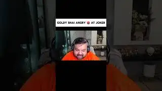 Goldy Angry🤬 On Joker #shorts #8bitgoldy #s8ul #snax #jokerkihaveli
