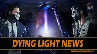 Dying Light - Content Drop 3 DLC News And New PVP Changes | Talk Show #1