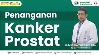 Penanganan Kanker Prostat