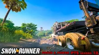 Snowrunner ➤ PTS s18 ➤ Patch & Power