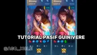 TUTORIAL PASIF GUINIVERE BAGI YANG BELUM MENGERTI!! #mlbb 