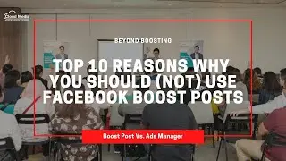 Top 10 Reasons Why You Should (NOT) Use Facebook Boost Posts